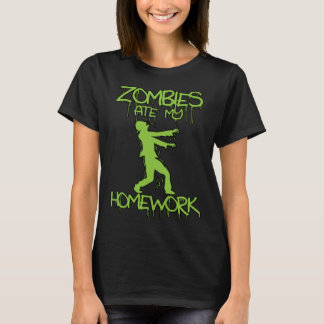Zombies ate my Homework   Halloween or School T Shirt