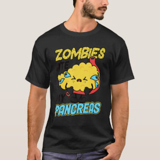 Zombies Ate My Pancreas Diabetes Awareness T Shirt