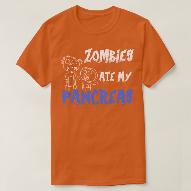 Zombies Ate My Pancreas Funny T1D Warrior Funny Di T Shirt (Design framsida)