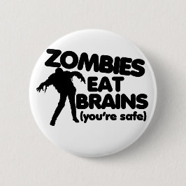 Zombies äter BRAINS (säkert) Knapp