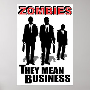 Zombies betyder affär poster