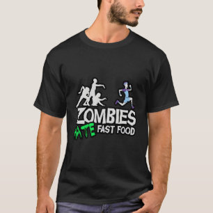 Zombies E Fast Food Nerd Geek T Shirt