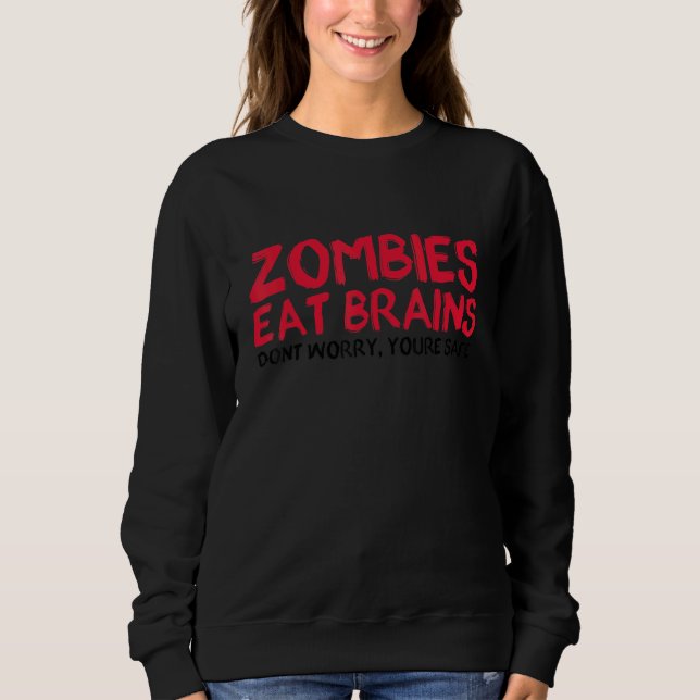 Zombies Eat Brains du Säker Halloween fest Ha T Shirt (Framsida)