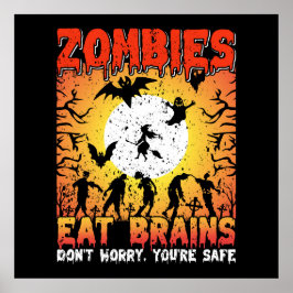 Zombies Eat Brains Poster