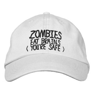 Zombies Eat Brains Youre Säker Broderad Keps