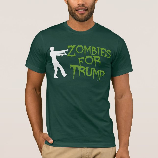 Zombies för trumfhumor tee shirt (Framsida)
