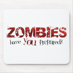 Zombies: Har du som är förberedd? Musmatta