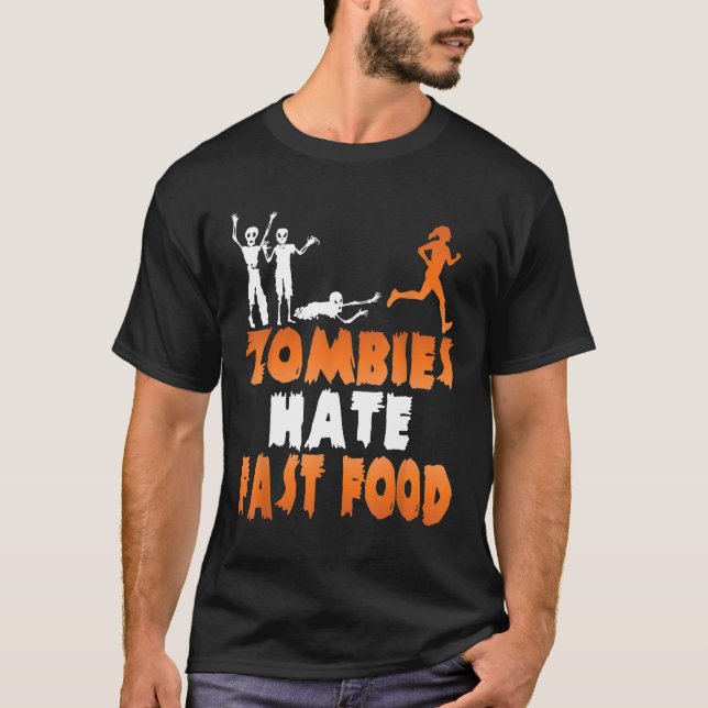 Zombies Hate Fast Food Funny Halloween Running T Shirt (Framsida)