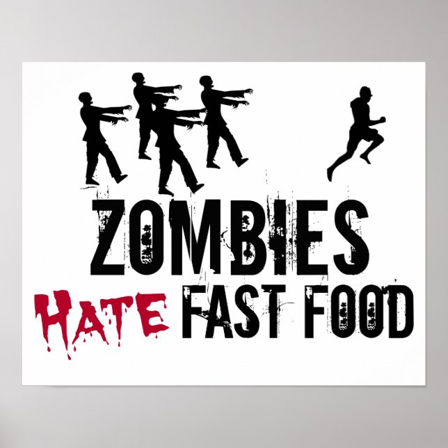 Zombies Hate Fast Food Poster (Framsidan)