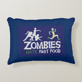Zombies Hate Fast Food Prydnadskudde