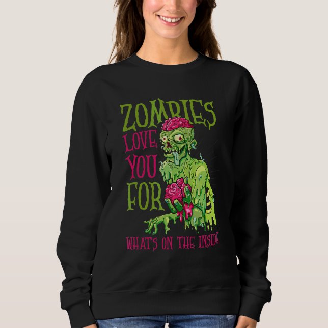 Zombies Kärlek du för vad som finns på insidan av  T Shirt (Framsida)