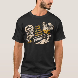 ZOMBIES som du ska, SVIMMAR, som de stiger från T Shirt
