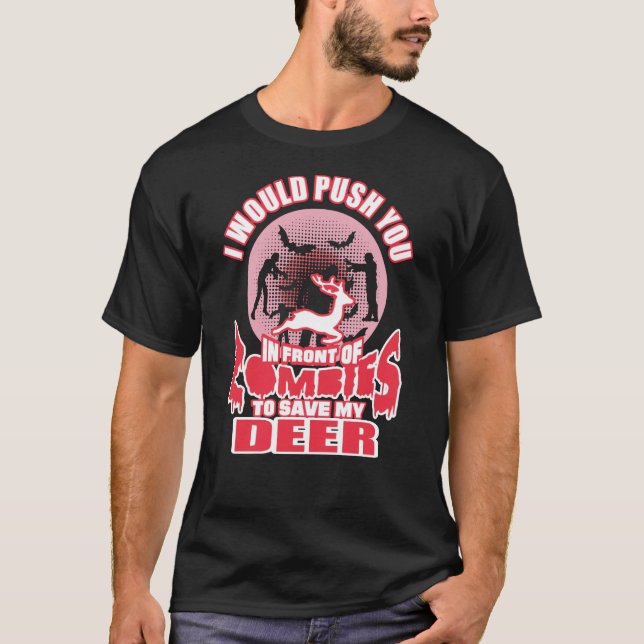 Zombies till Spara min Hjort T Shirt (Framsida)
