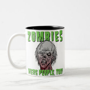 Zombies var folk, för - muggen Två-Tonad mugg