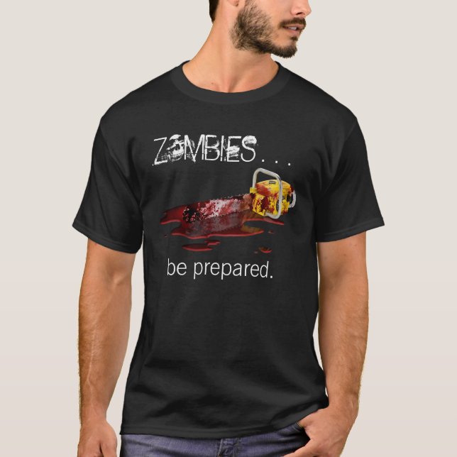 ZOMBIES. var förberedd. - svart Tee Shirt (Framsida)
