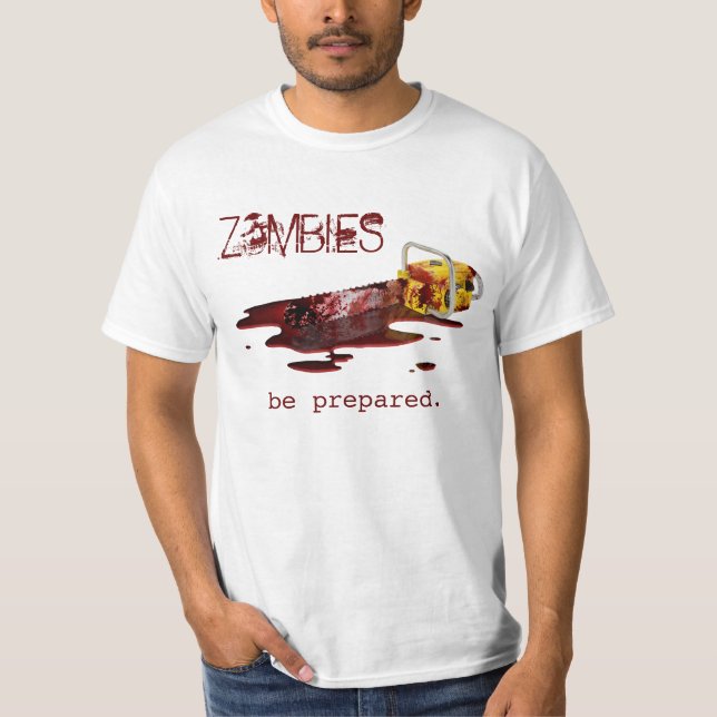 ZOMBIES. var förberedd. - vit Tee (Framsida)