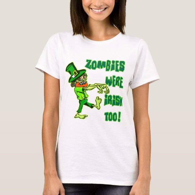 Zombies var irländska för! t-shirt (Framsida)