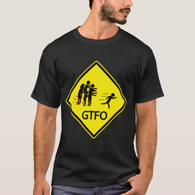 Zombievägmärke - GTFO T-shirt (Framsida)