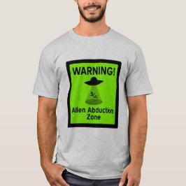 Zon varningsskylt för Alienbortförande T-shirt