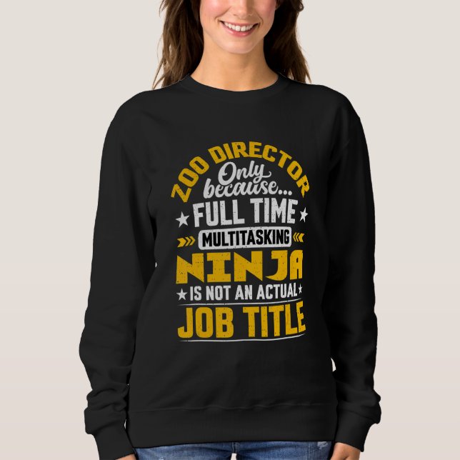 Zoo Director Job Title Manager Zookeeper Zoologi T Shirt (Framsida)