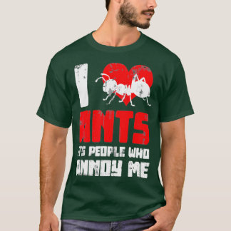 Zoo Keeper Ant Keeping Hobby Gift Idea Ants T Shirt