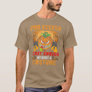 Zoo Keeper Scary tillräckligt utan en uppsamlingsp T Shirt