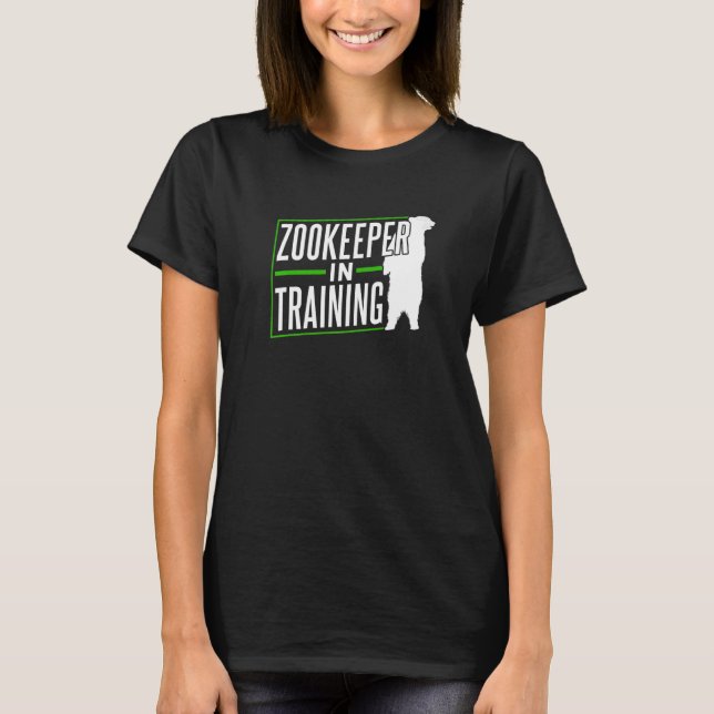 Zookeeper In Training Keeping Job Zookeepping Zoo  T Shirt (Framsida)