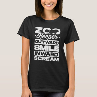 Zookeeper Outward Smile Inward Skräm Animal Lover T Shirt
