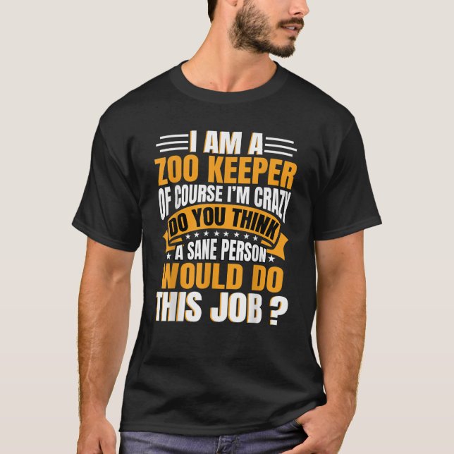 Zookeeper Safari Zookeeping Animal Park Ranging Zo T Shirt (Framsida)