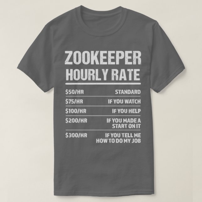 Zookeeper Timate Rate Funny Birthday Gift T Shirt (Design framsida)
