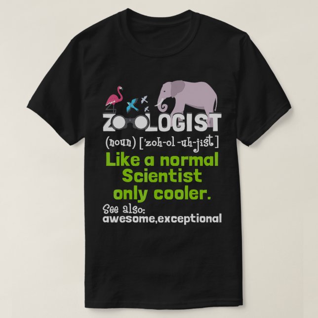 Zoolog Definition Zooology Zookeeper Wildlife T Shirt (Design framsida)