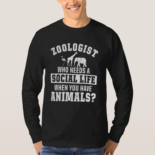 Zoologist Zookeeping Zoo Wildlife Nature Zoology T Shirt (Framsida)