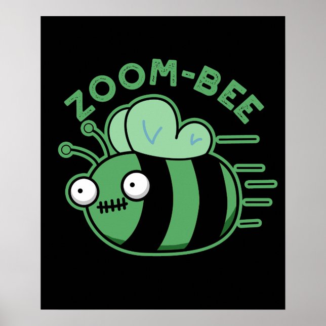 Zoom-bee Funny Zombie Bee Pun Mörk BG Poster (Framsidan)