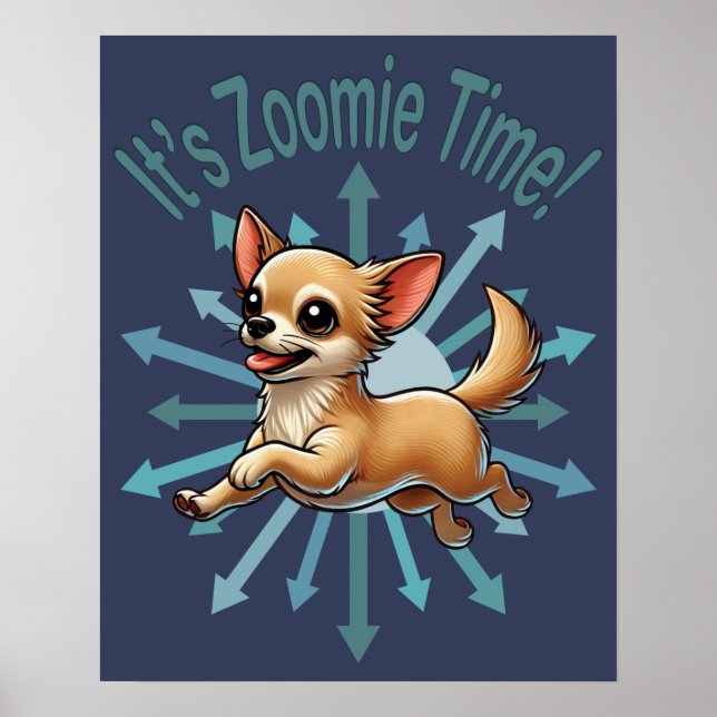 Zoomie Time Chihuahua Poster (Framsidan)
