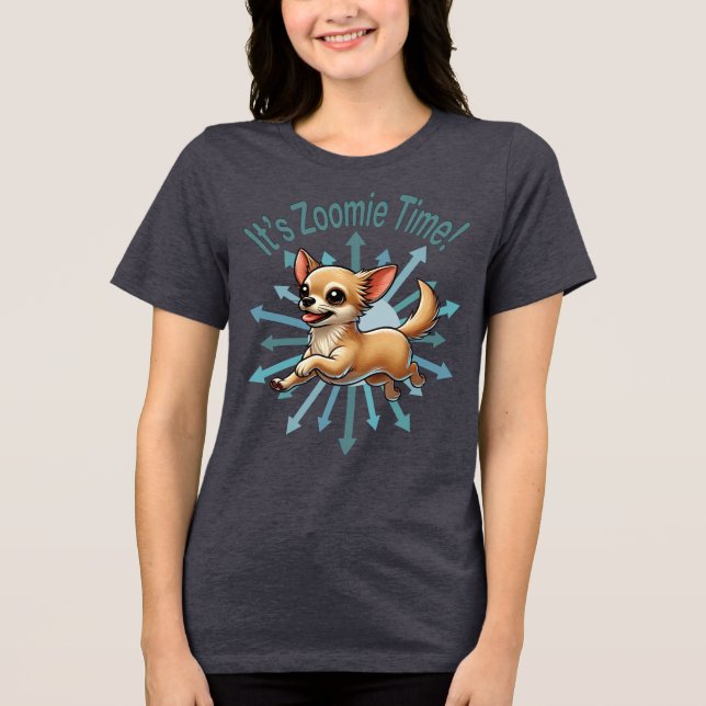 Zoomie Time Chihuahua T Shirt (Framsida)