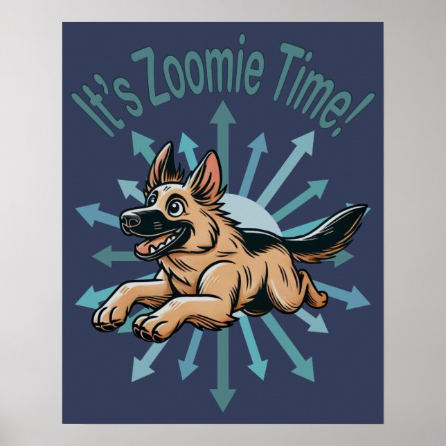 Zoomie Time German Shepherd Poster (Framsidan)