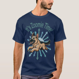 Zoomie Time German Shepherd T Shirt