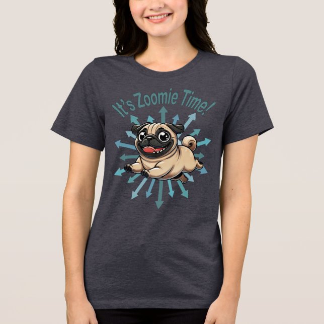Zoomie Time Pug T Shirt (Framsida)