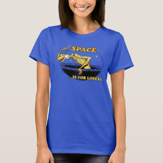 Zorak "Space is for Losers" T Shirt