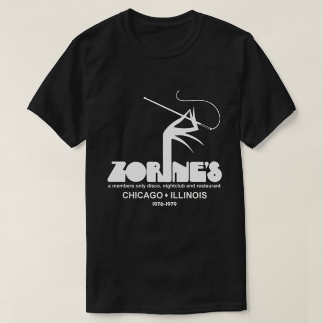 Zorines Restaurant Disco NightClub, Chicago, IL T Shirt (Design framsida)