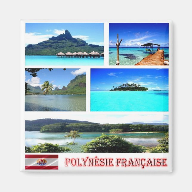 zPF005 FRANSK POLYNESIA, Oceanien, Fridge Magnet (Framsidan)