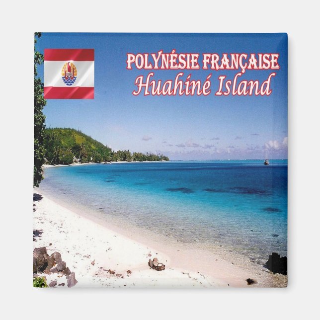 zPF010 HUAHIINE ISLAND, Frenc Polynesia, Fridge Magnet (Framsidan)
