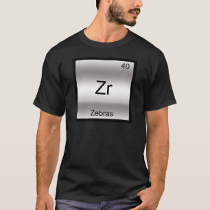 Zr - Zebror Roligt Grundämne Kemisymbol T-Shirt