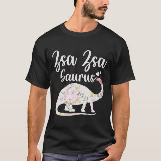 Zsa Zsa Saurus Mormor Mors dag Thanksgiving C T Shirt