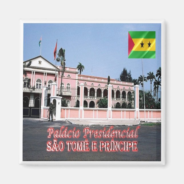 zST006 SAO TOME'The Presidential Palace, Fridge Magnet (Framsidan)