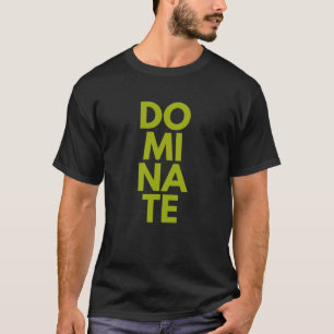 ZTC ’DOMINATE’ T-Shirt