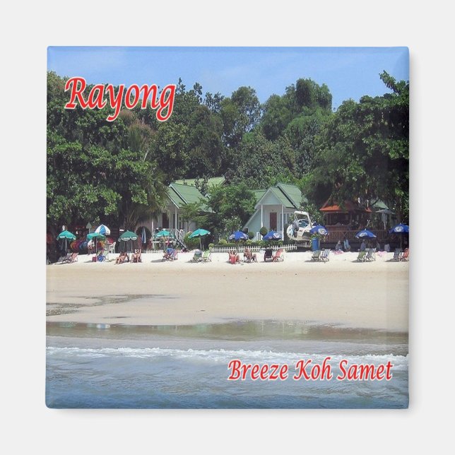 zTH018 RAYONG, KOH SAMET-strand Sea Breeze, Fridge Magnet (Framsidan)