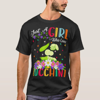 Zucchini Grönsaksälskare Bara En Tjej Som Älskar Z T Shirt