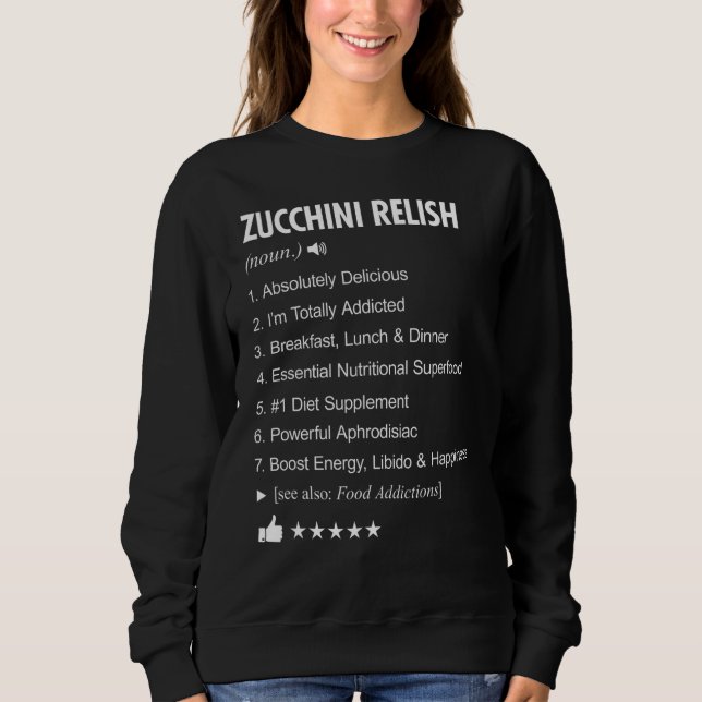 Zucchini Relish definition betyder underbart T Shirt (Framsida)