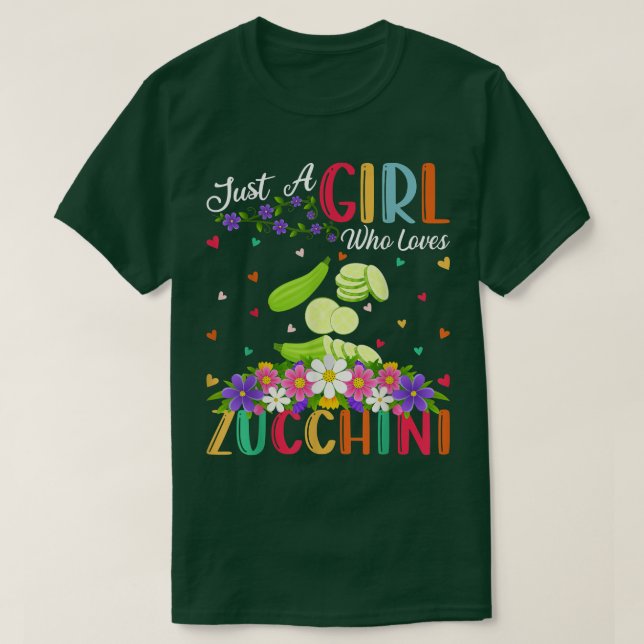 Zucchini Vegetable Älskare Bara en flicka som Kärl T Shirt (Design framsida)